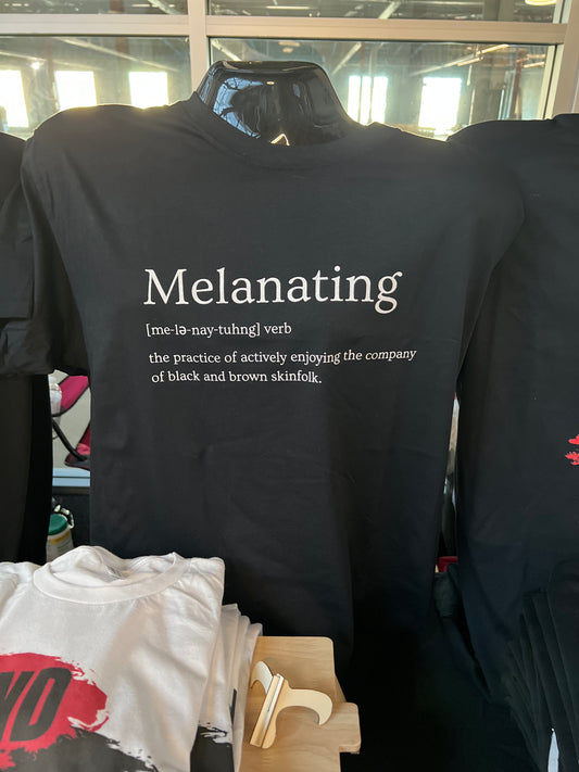Melanating (Unisex)