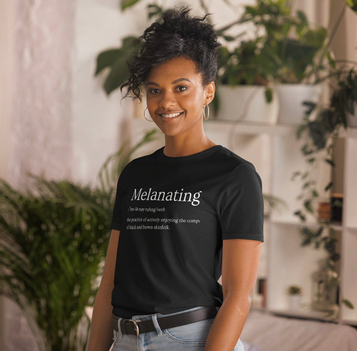Melanating (Unisex)